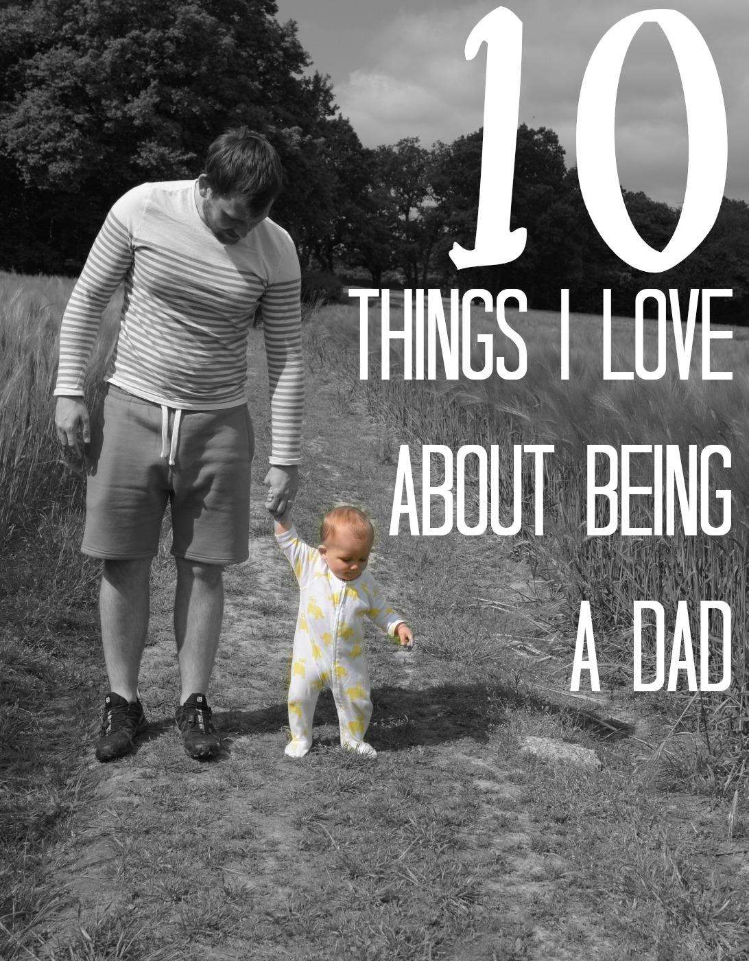 Love about being dad