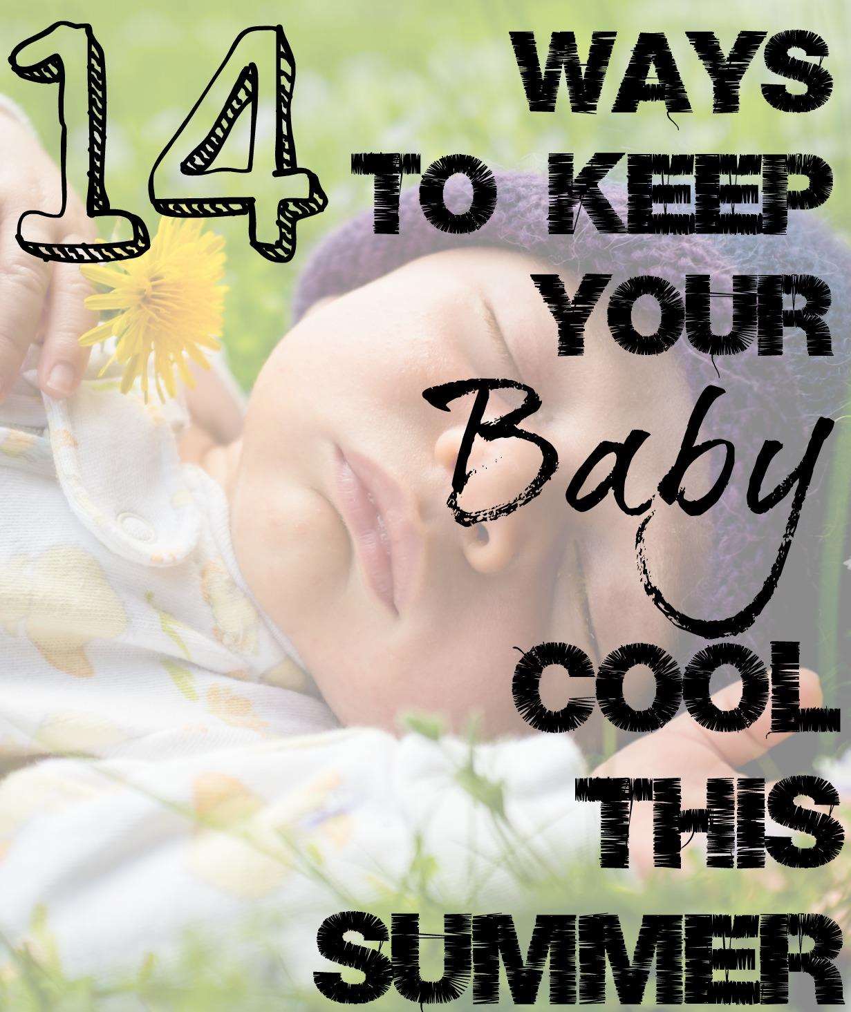 How to keep your baby cool