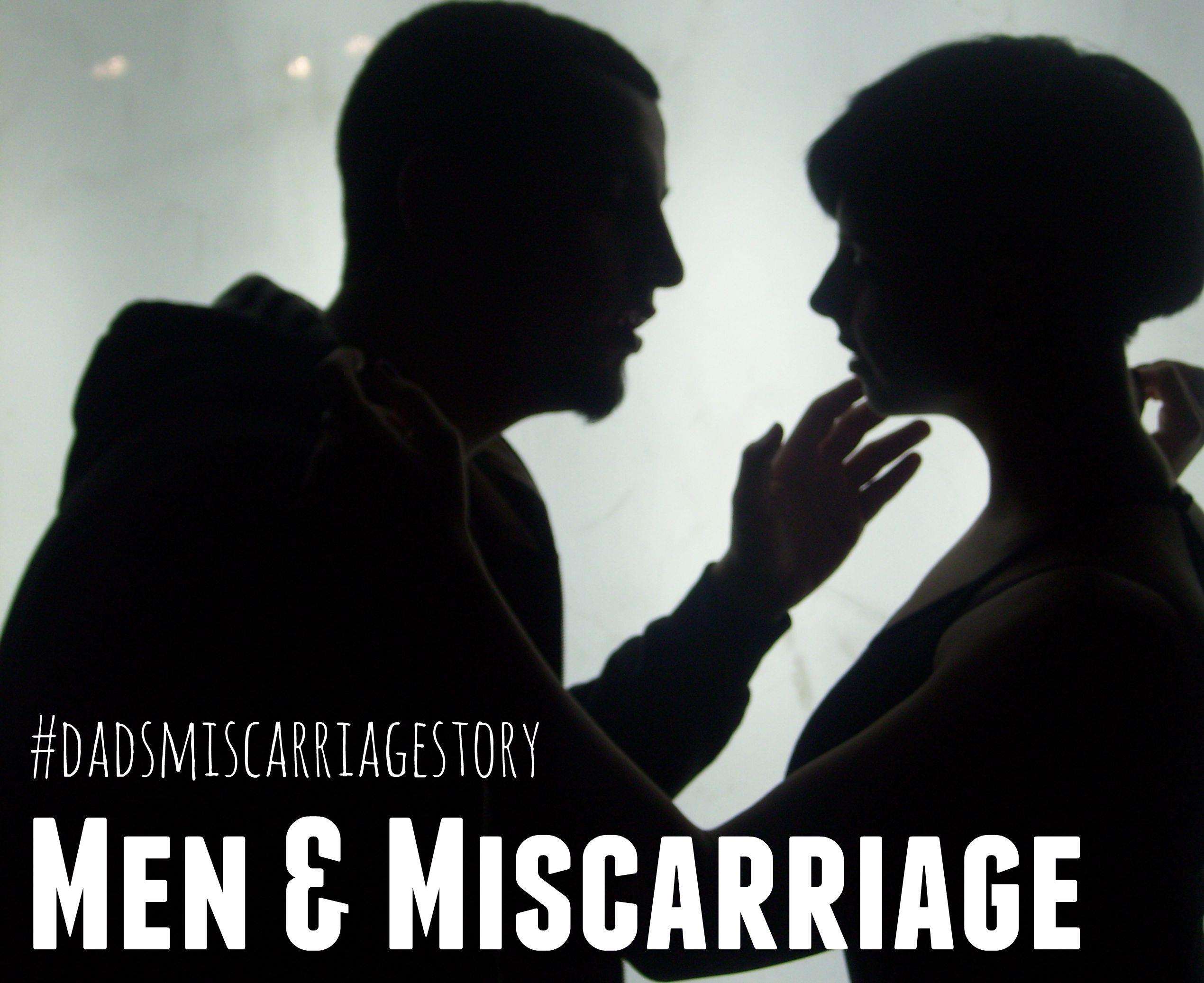 Men and miscarriage 3