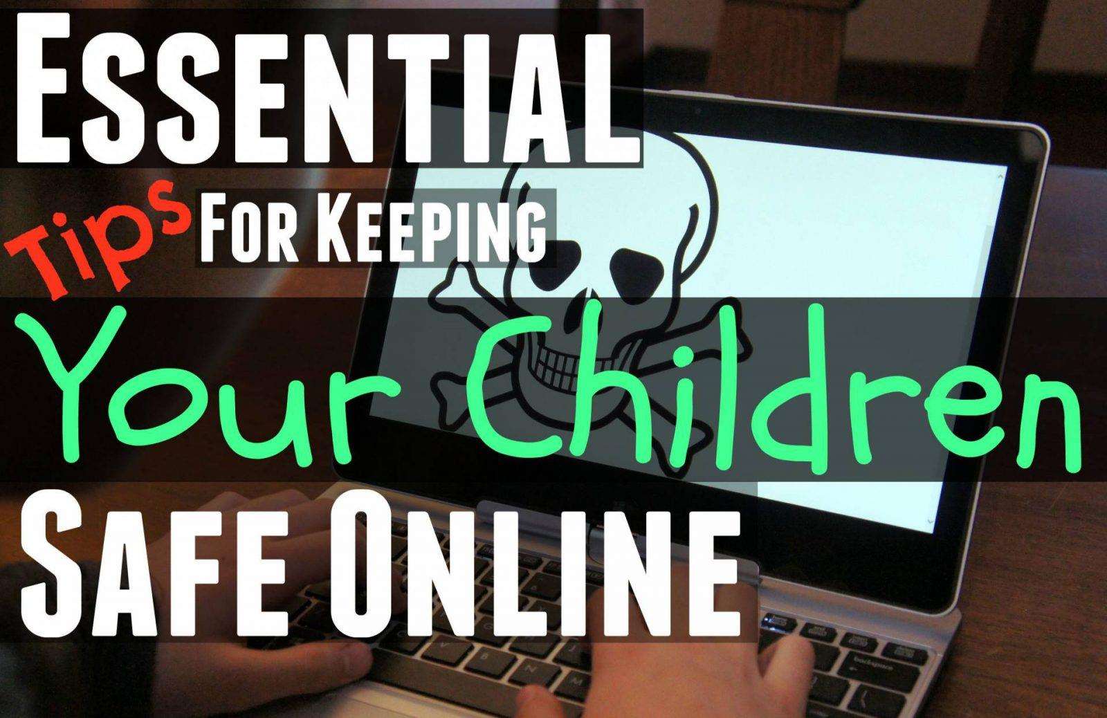 Children safe online