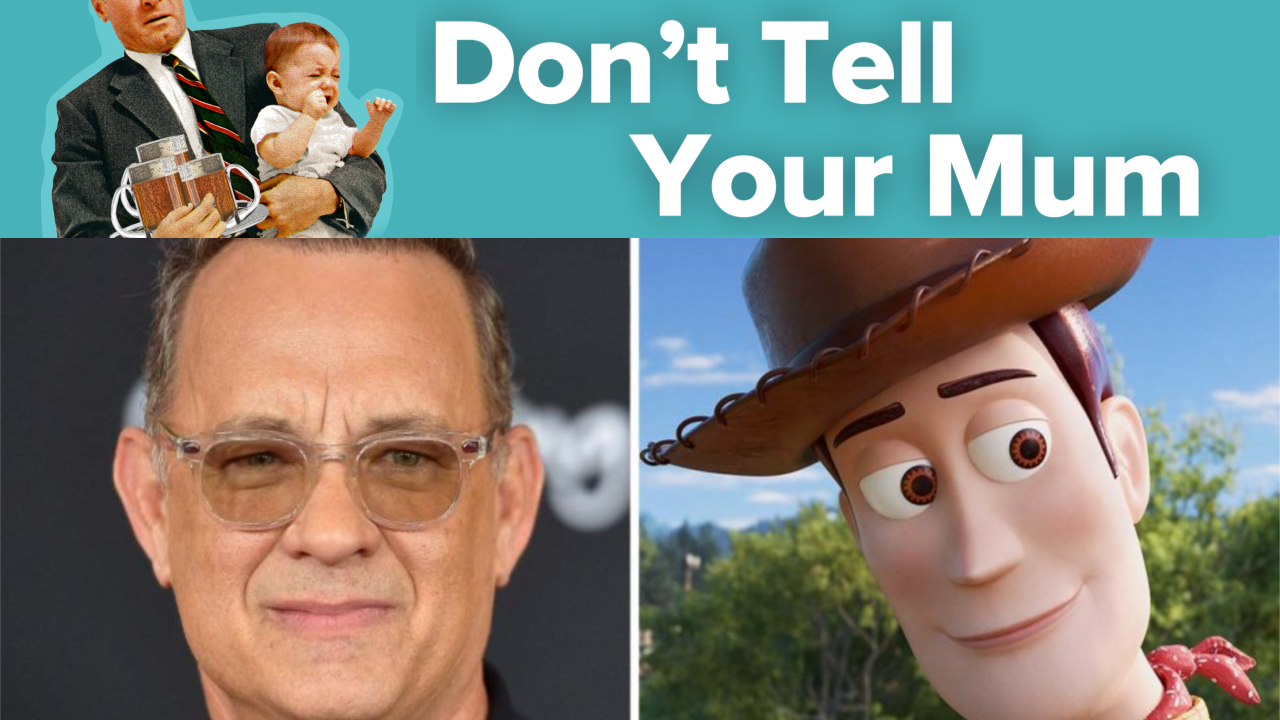 Tom hanks talks about toy story 4 on don't tell your mum podcast