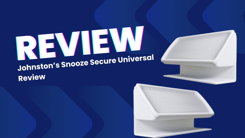Johnston’s snooze secure universal review