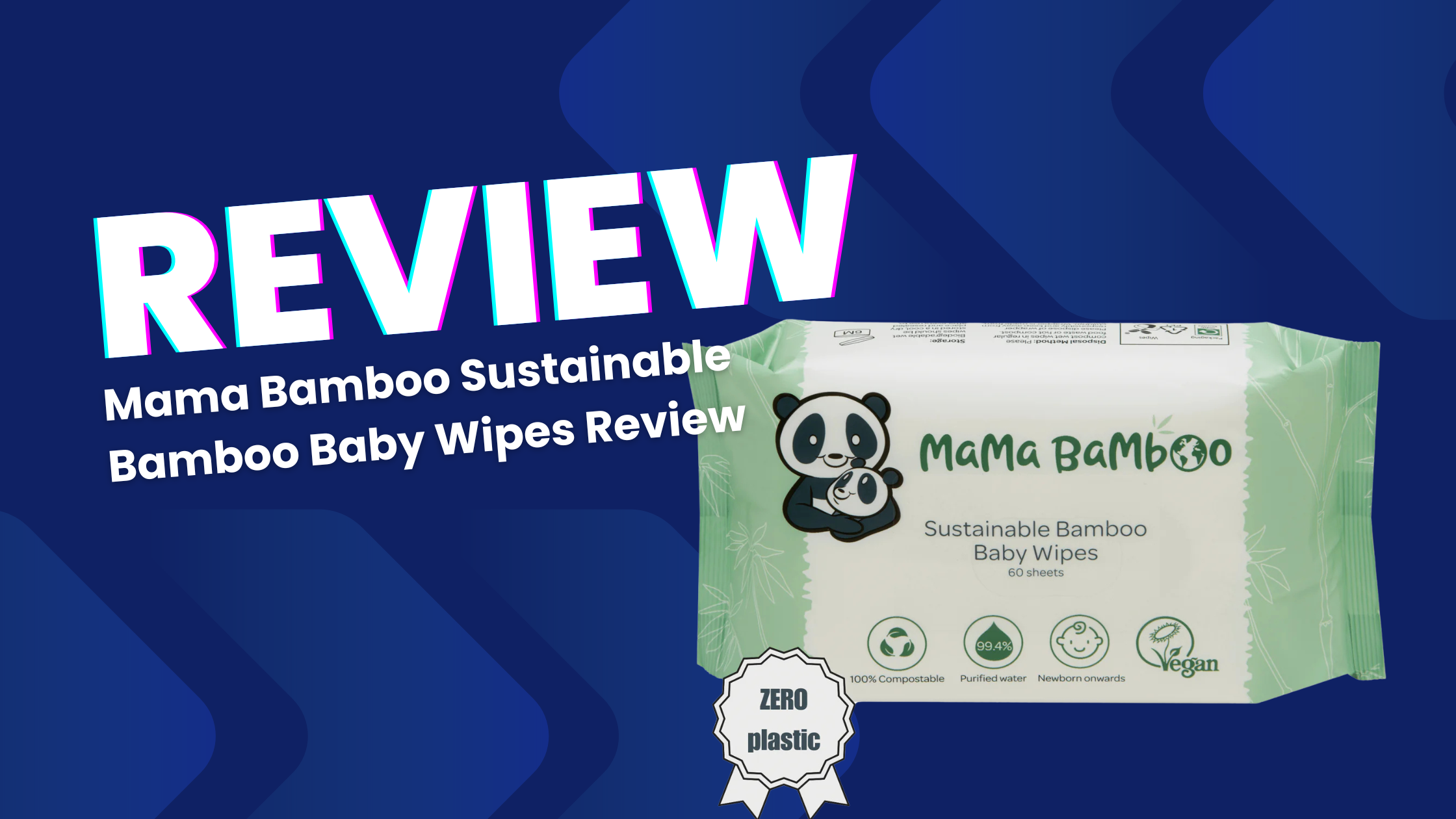 Mama bamboo baby wipes review