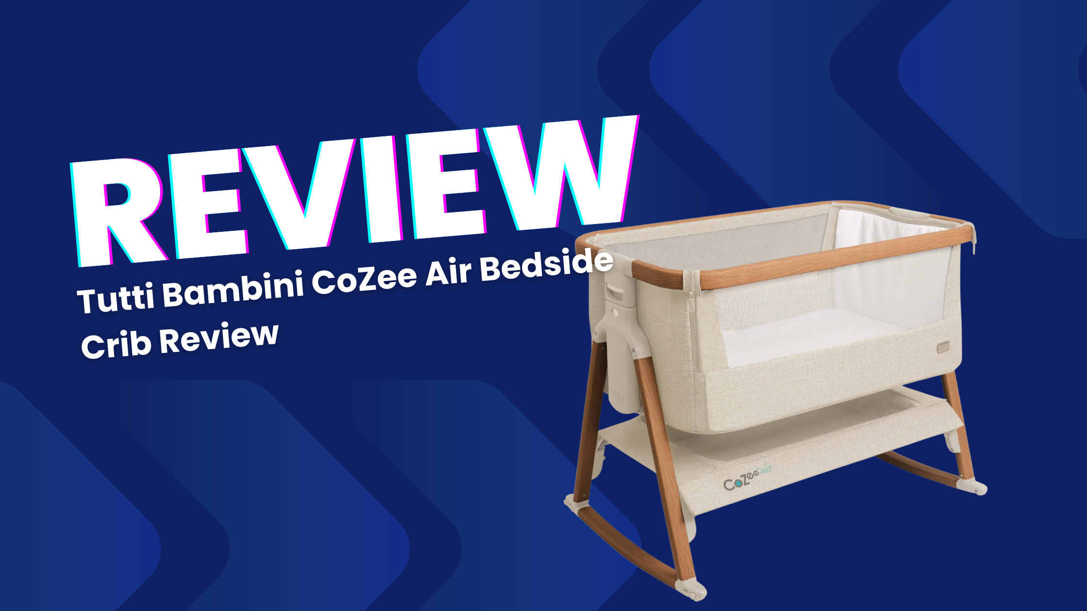 Tutti bambini cozee air bedside crib review
