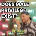 Does male privilege exist?