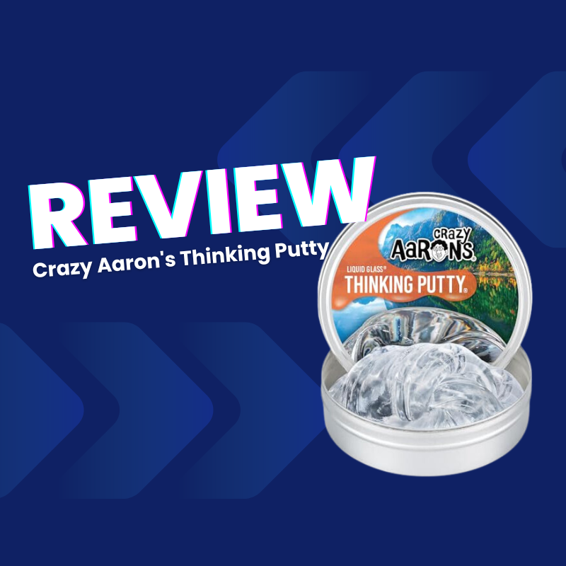 Crazy aaron's thinking putty
