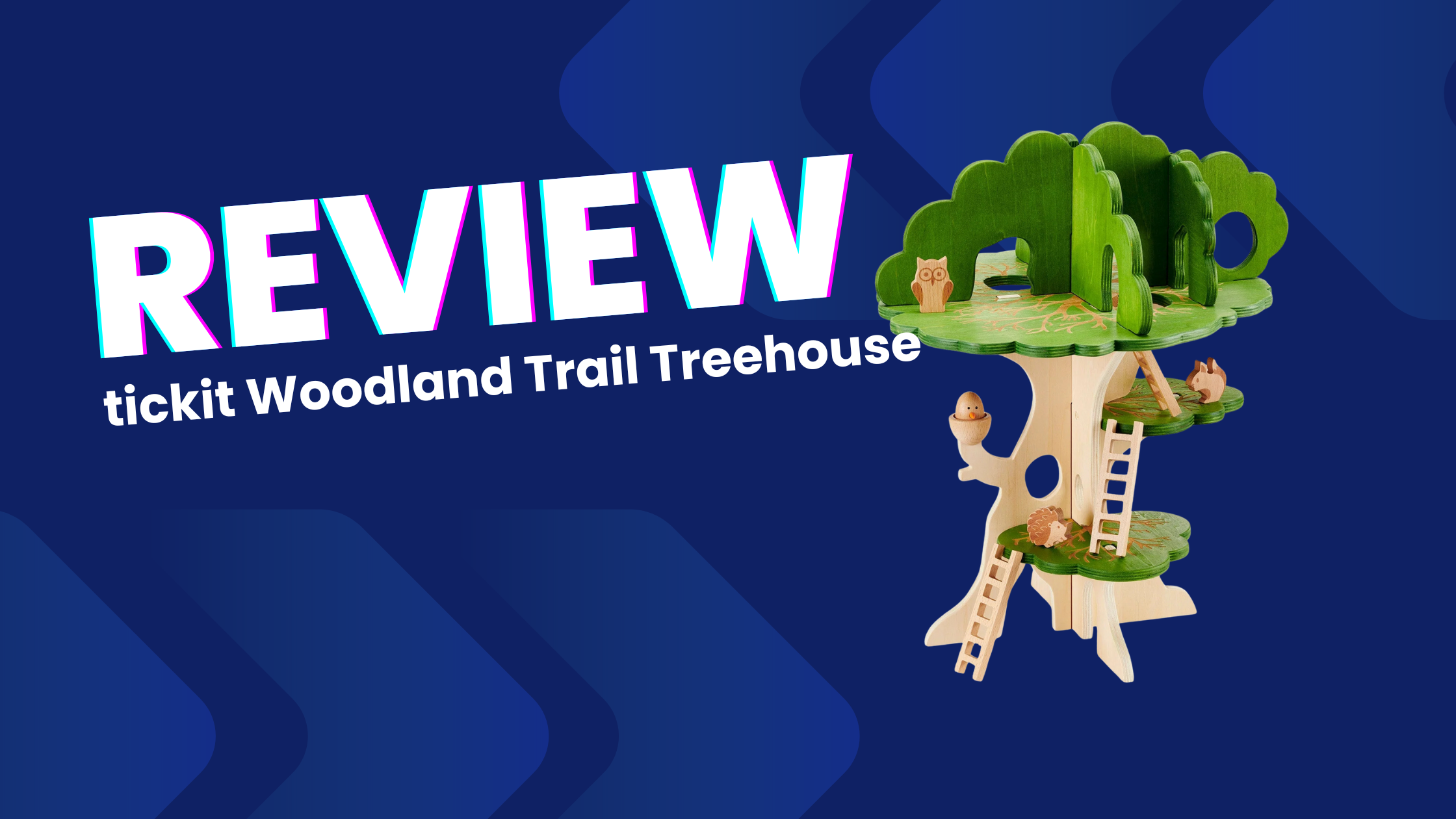 Tickit woodland trail treehouse