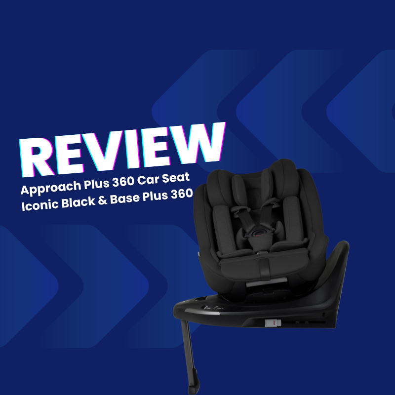 Review silver cross approach plus 360 — the car seat that makes every journey better